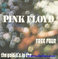 Pink Floyd, Free Four, The Gold its in the…, EMI, 3C 006-05086